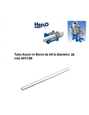 TUBO ACORN IN BARRA DA MT.6 DIAMETRO 28