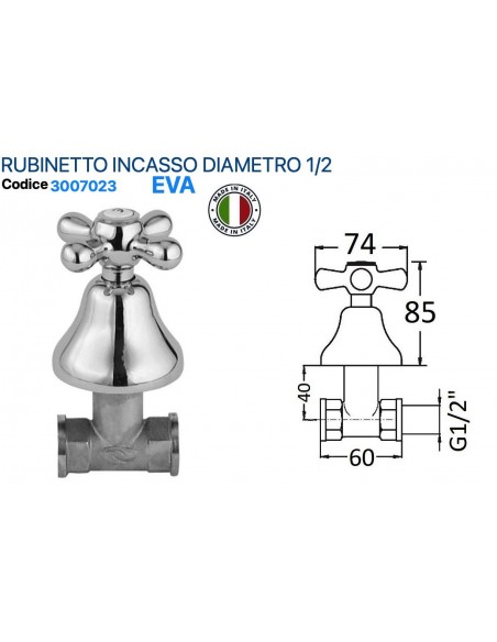 RUBINETTO INCASSO EVA IN OTTONE CROMATO DIAMETRO 1/2