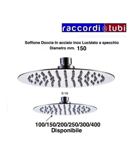 SOFFIONE IN ACCIAIO INOX DIAMETRO 150mm