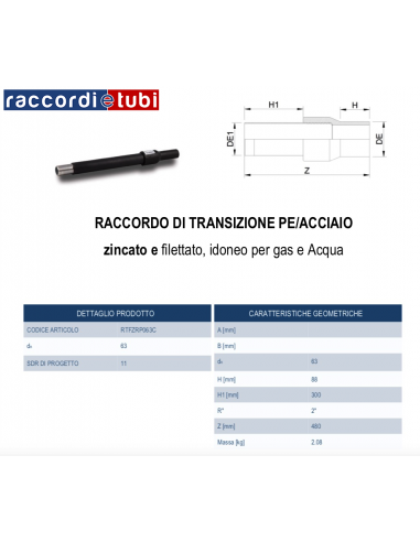GIUNTO DI TRANSIZIONE DIRITTO PE/ACCIAIO 63X2"