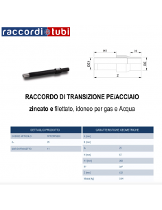 GIUNTO DI TRANSIZIONE DIRITTO PE/ACCIAIO  25X3/4
