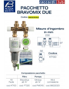 BRAVO MIX DUE  FILTRO 3/4  POMPA DOSATRICE 3/4 KIT FACILE...