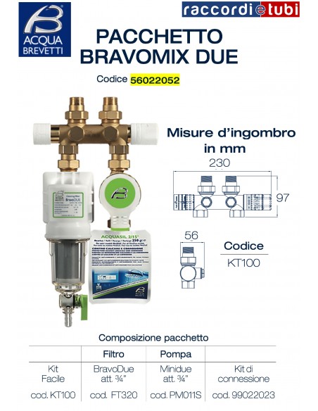 BRAVO MIX DUE FILTER 3/4 DOSIERPUMPE 3/4 KIT LEICHT 1" ART.56022052