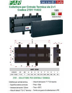 COLLETTORE FAR IN ACCIAIO 2 1 VIE 1.1/4X1" 2191 11402
