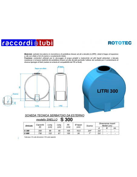 SERBATOIO SNELLO LT.300 S300 ROTOTEC