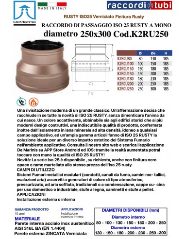 DE MARINIS RUSTY RACCORDO DI PASSAGGIO FF 250X300