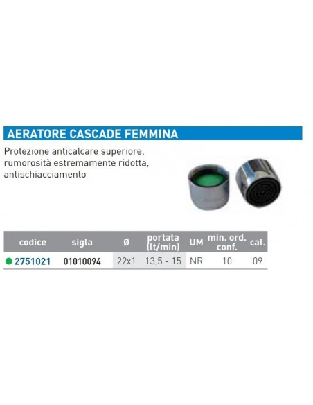 AERATORE CASCADE F D.22x1''
