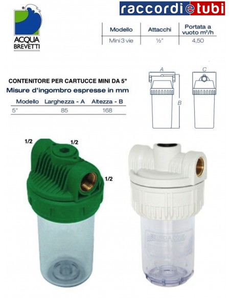 CONTENITORE FILTRO ACQUA  MINI 5" GREEN TRE VIE 1/2