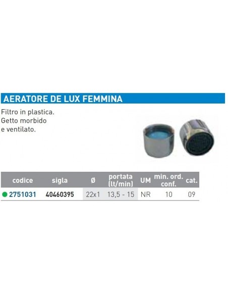 AERATORE DL F D.22x1'' CR