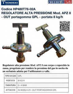 REGOLATORE DI ALTA PRESSIONE PER GPL CON PORTAGOMMA KG/h 8