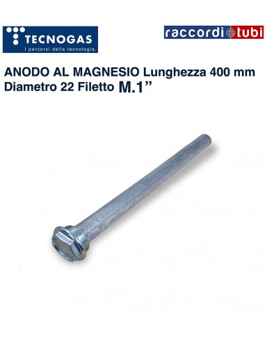 ANODO AL MAGNESIO - 400 mm x Ø 22 x Ø 1"
