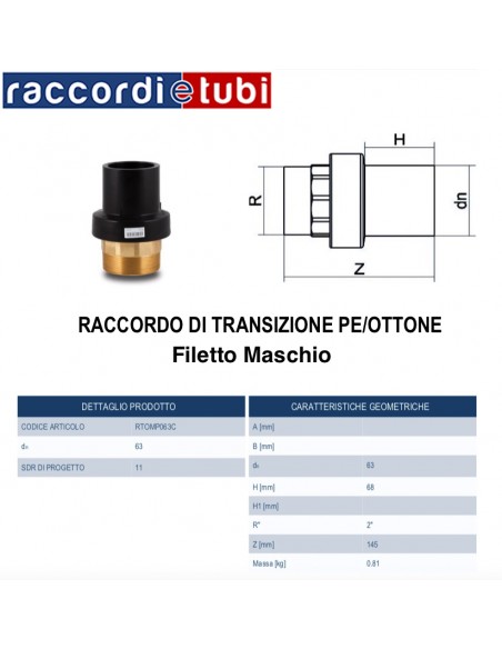 RACCORDO DI TRANSIZIONE PE/OTTONE MASCHIO 2"X63