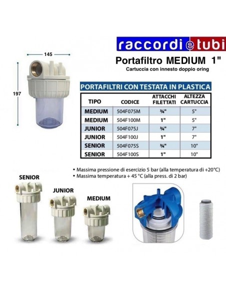 CONTENITORE PER FILTRO DIAMETRO 1" PER CARTUCCIA FILTRO 5 " OR