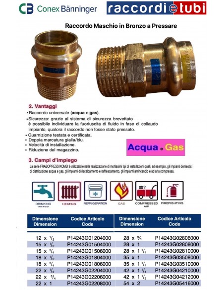 RACCORDO MASCHIO IN BRONZO A PRESSARE 18X1/2