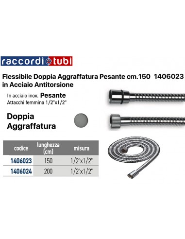 FLESSIBILE DOCCIA PESANTE CM.150 F/F D.1/2X1/2...