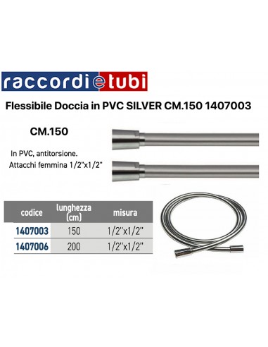DUSCHSCHLAUCH AUS PVC 1/2X1/2 FF CM.150 SILBER