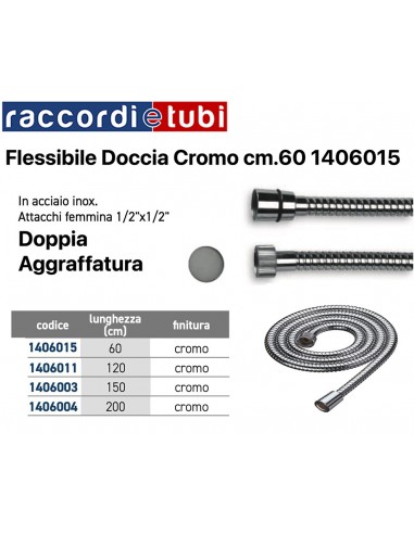 FLESSIBILE DOCCIA CM.60 F/F D.1/2''x1/2' CROMATO 