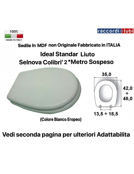 SEDILE PER WC  LIUTO/COLIBRI 2 DUO/METRO SOSPESO BIANCO EUROPEO