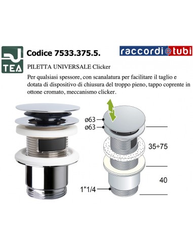 PILETTA AUTOMATICA UNIVERSALE CROMATA 11/4''X63