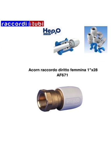 RACCORDO ACORN DIRITTO FEMMINA  1"X28
