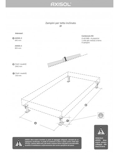 ZAMPINI PER TETTO INCLINATO ZF