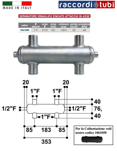 SEPARATORE IDRAULICO IN ACCIAIO ZINCATO 2''1/2 x 1''F 363 mm