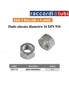 DADO ESAGONALE ZINCATO M16 DIN 934