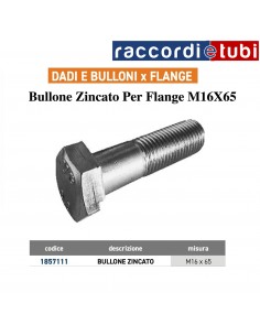BULLONE ZINCATO M16x65 DIN 931 PER FLANGE