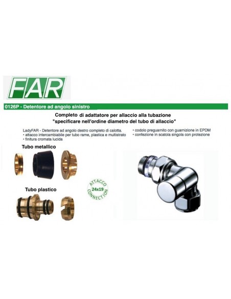 DETENTORE LADYFAR AD ANGOLO SINISTRO CROMATO 1/2X24/19 ART.0126 12P