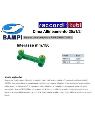 DIMA PP-R GREENTHERM mm.150 FF 25X1/2 