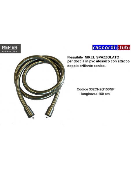 FLESSIBILE DOCCIA NICHEL SPAZZOLATO 1/2X1/2 CM.150 ATTACCO CONICO LUCIDO