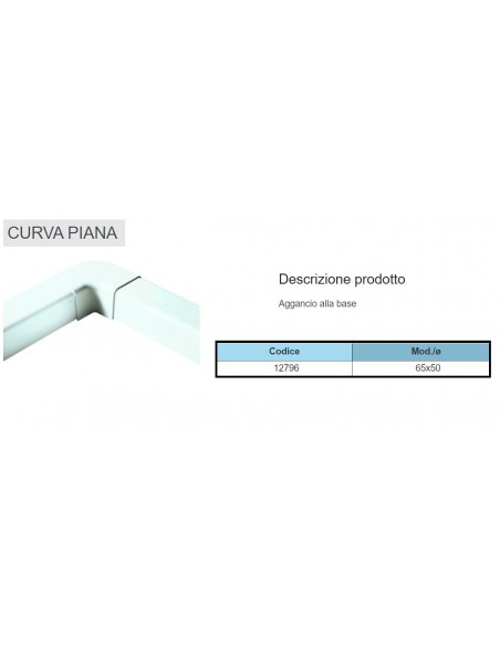 CURVA PIANA mm.65X50 PER CANALINA SONIA