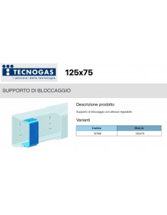 SUPPORTO DI BLOCCAGGIO mm.125x75 PER CANALINA SONIA