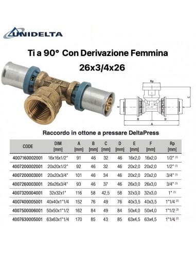TEE 90' CON DERIVAZIONE FEMMINA 26X3/4X26